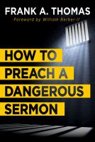 How to preach a dangerous sermon preaching and moral imagination /