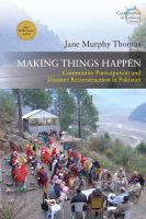 Making things happen community participation and disaster reconstruction in Pakistan /