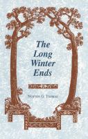 The long winter ends /