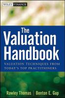 The valuation handbook valuation techniques from today's top practitioners /