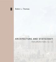 Architecture and statecraft : Charles of Bourbon's Naples, 1734-1759 /