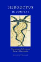 Herodotus in context ethnography, science, and the art of persuasion /