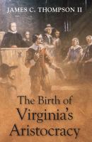 The birth of Virginia's aristocracy