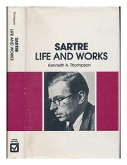 Sartre, life and works /