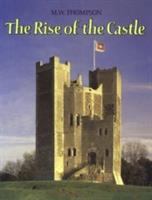 The rise of the castle /