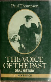 The voice of the past : oral history /