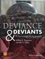 Deviance and deviants a sociological approach /