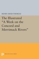 The Illustrated ""A Week on the Concord and Merrimack Rivers""