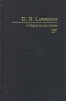 D.H. Lawrence : a study of the short fiction /