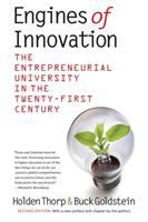 Engines of innovation : the entrepreneurial university in the twenty-first century /