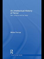 An intellectual history of terror war, violence and the state /