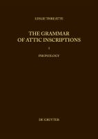 The grammar of Attic inscriptions /