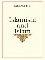 Islamism and Islam /