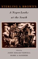 Sterling A. Brown's a Negro Looks at the South.