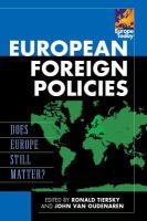 European Foreign Policies : Does Europe Still Matter?.