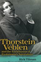 Thorstein Veblen and the Enrichment of Evolutionary Naturalism.