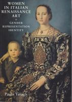 Women in Italian Renaissance art : gender, representation, and identity /