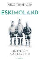 Eskimoland: Ein Bericht aus der Arktis.