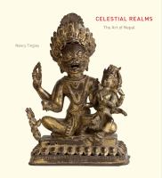 Celestial realms : the art of Nepal from California collections /