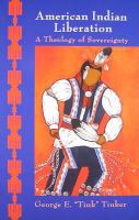 American Indian liberation : a theology of sovereignty /