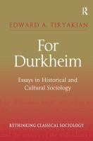 For Durkheim : essays in historical and cultural sociology /