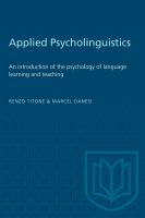 Applied psycholinguistics : an introduction to the psychology of language learning and teaching /
