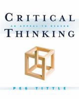Critical thinking an appeal to reason /