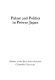 Palace and politics in prewar Japan.