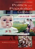 Politics and population control a documentary history /