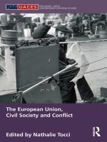 The European Union, Civil Society and Conflict.