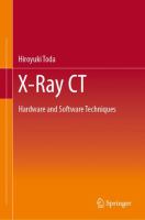 X-Ray CT Hardware and Software Techniques /