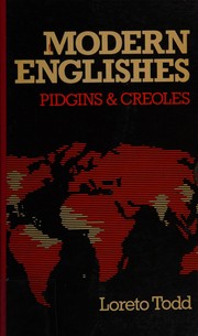 Modern Englishes : pidgins and creoles /