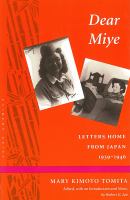 Dear Miye : letters home from Japan, 1939-1946 /