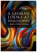 A Layman Looks at Philosophy : And a Little Science.