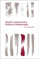 Arendt, Levinas and a politics of relationality