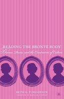 Reading the Brontë body disease, desire, and the constraints of culture /