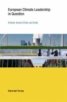 European climate leadership in question policies toward China and India /