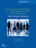 Financial development in Latin America and the Caribbean the road ahead /