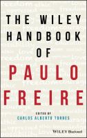 The Wiley Handbook of Paulo Freire.