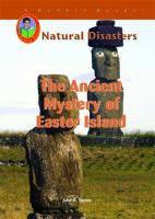 The ancient mystery of Easter Island /