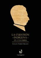 La cuestión indígena en Colombia /