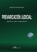 Prevaricación Judicial. Injusticia, Dolo e Imprudencia