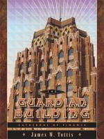 The Guardian Building : cathedral of finance /