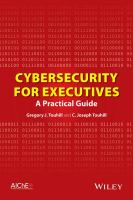 Cybersecurity for Executives : A Practical Guide.