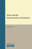 Rūmī and the hermeneutics of eroticism