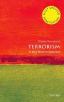 Terrorism : a very short introduction /