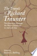 The travels of Richard Traunter : two journeys through the native southeast in 1698 and 1699 /
