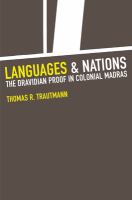 Languages and Nations : The Dravidian Proof in Colonial Madras.