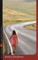 Please come back to me : stories /