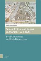 Spain, China, and Japan in Manila, 1571-1644 /